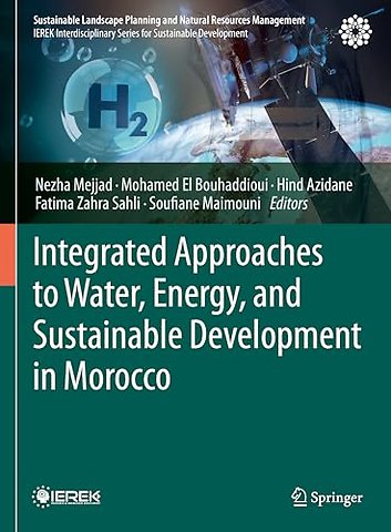 Integrated Approaches to Water, Energy, and Sustainable Development in Morocco