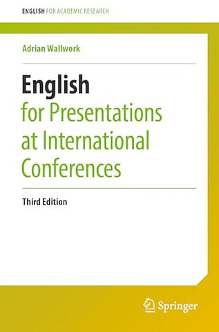 English for Presentations at International Conferences