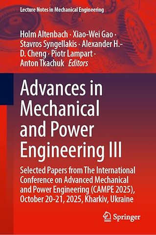 Advances in Mechanical and Power Engineering III