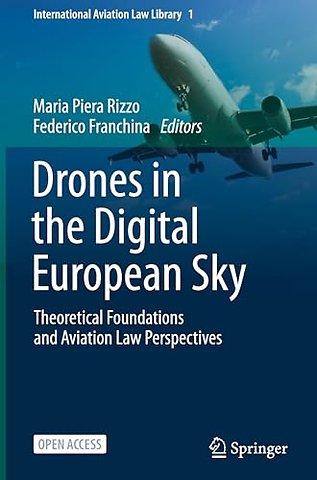 Drones in the Digital European Sky