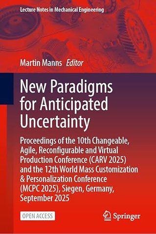 New Paradigms for Anticipated Uncertainty
