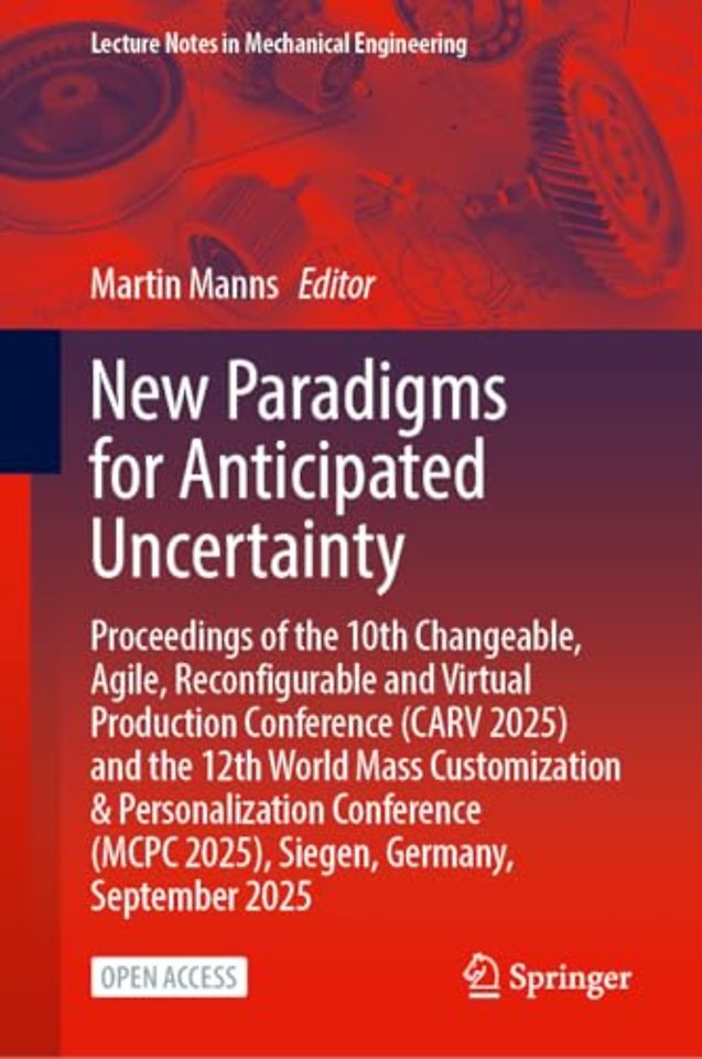 New Paradigms for Anticipated Uncertainty