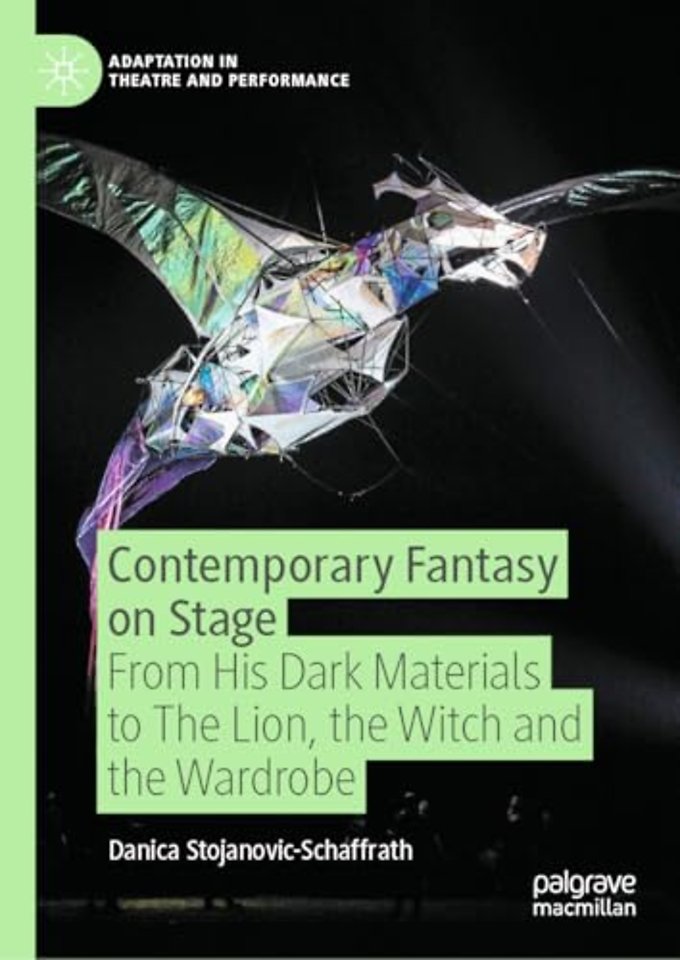 Contemporary Fantasy on Stage