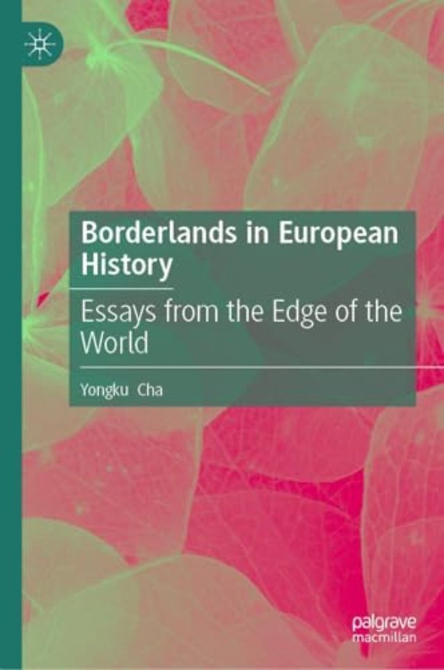 Borderlands in European History
