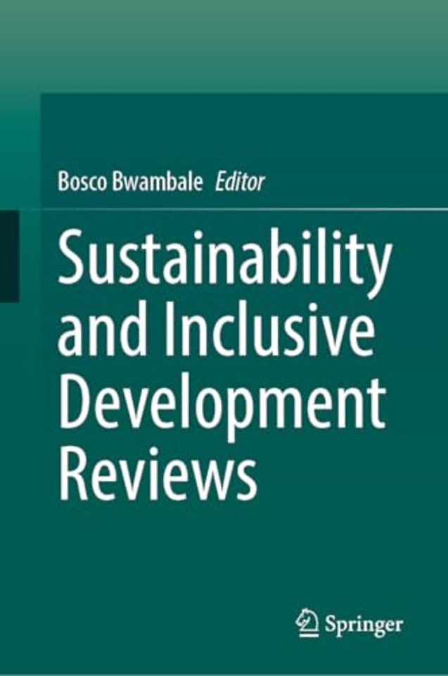 Sustainability and Inclusive Development Reviews