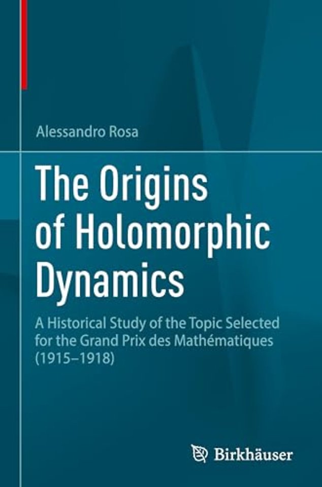 The Origins of Holomorphic Dynamics