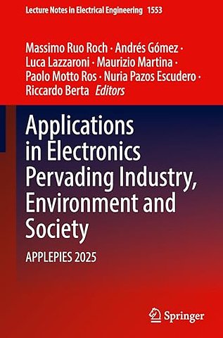 Applications in Electronics Pervading Industry, Environment and Society