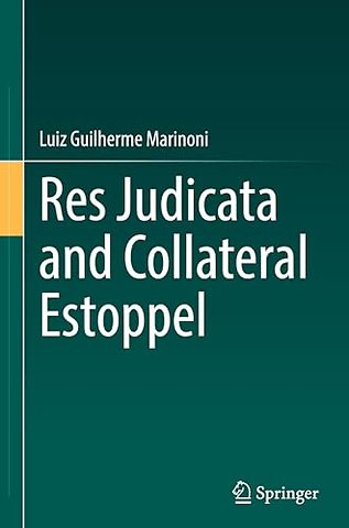 Res Judicata and Collateral Estoppel