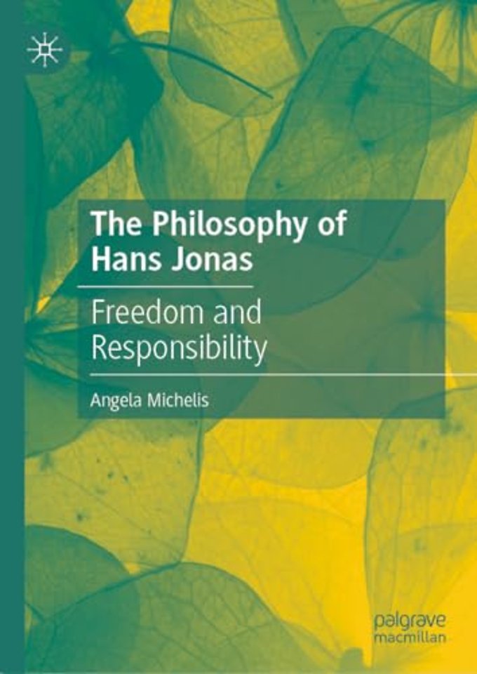 The Philosophy of Hans Jonas