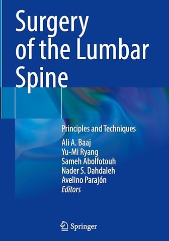 Surgery of the Lumbar Spine