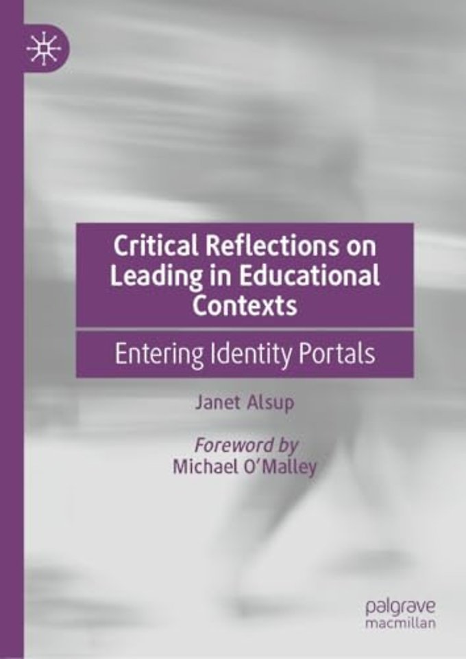 Critical Reflections on Leading in Educational Contexts