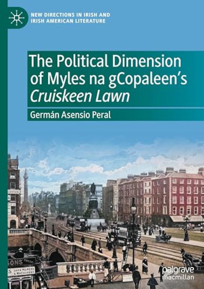 The Political Dimension of Myles na gCopaleen’s Cruiskeen Lawn