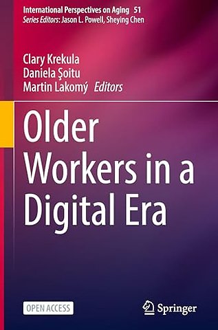 Older Workers in a Digital Era