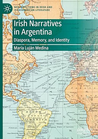 Irish Narratives in Argentina