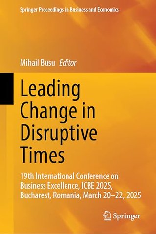 Leading Change in Disruptive Times