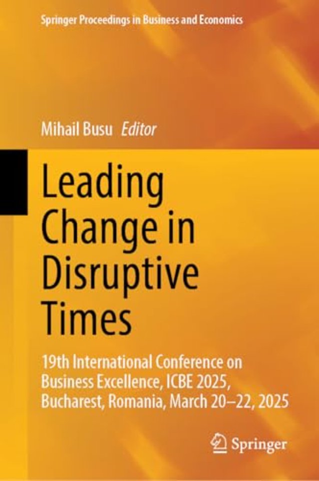Leading Change in Disruptive Times