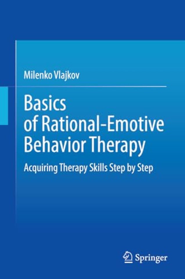 Basics of Rational-Emotive Behavior Therapy