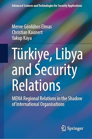 Turkiye, Libya and Security Relations