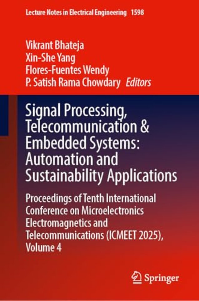 Signal Processing, Telecommunication & Embedded Systems: Automation and Sustainability Applications
