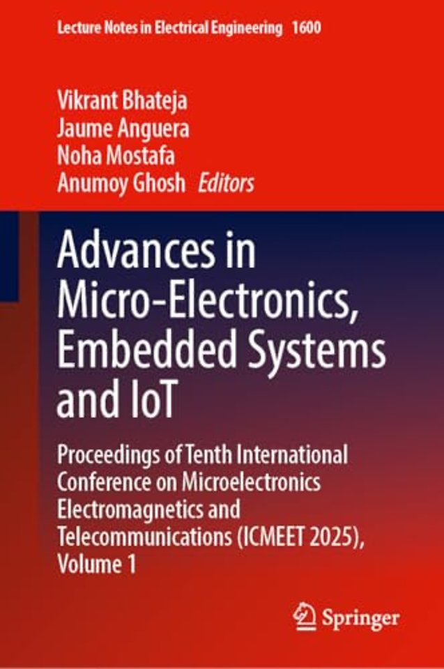 Advances in Micro-Electronics, Embedded Systems and IoT