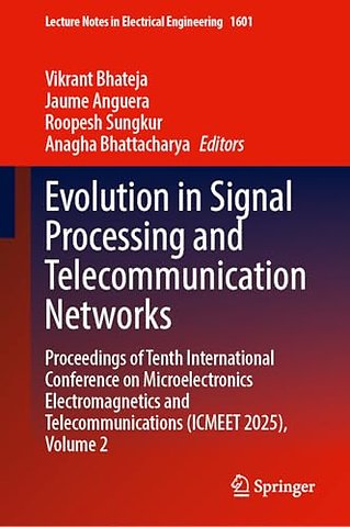 Evolution in Signal Processing and Telecommunication Networks