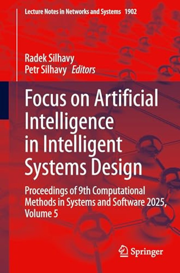 Focus on Artificial Intelligence in Intelligent Systems Design