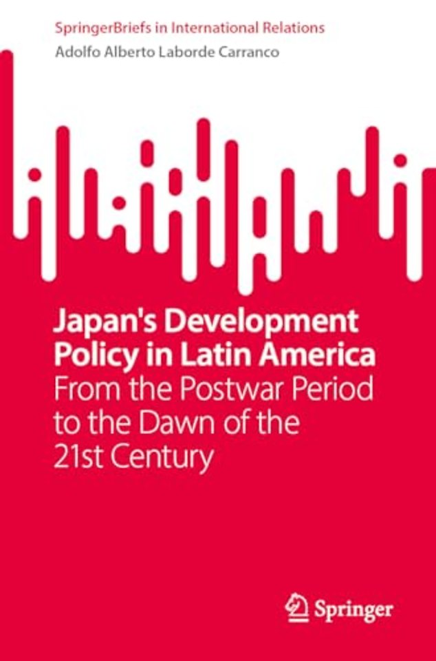 Japan's Development Policy in Latin America