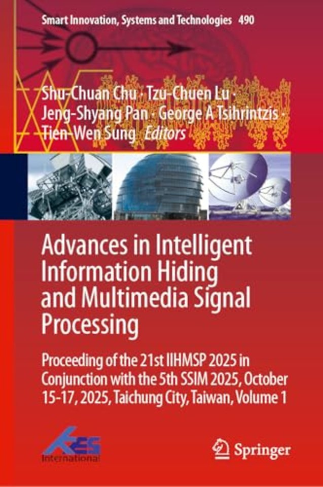 Advances in Intelligent Information Hiding and Multimedia Signal Processing