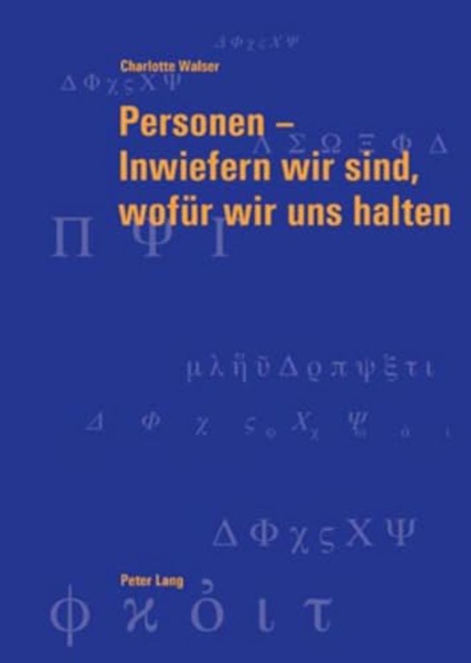 Personen - Inwiefern Wir Sind, Wofeur Wir Uns Halten