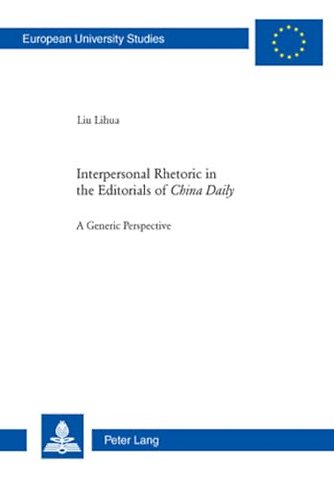 Interpersonal Rhetoric in the Editorials of «China Daily»