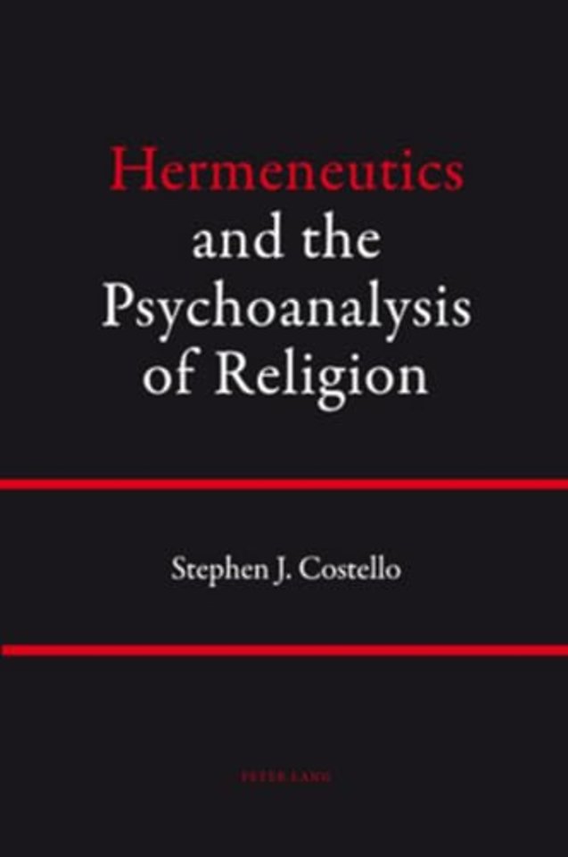 Hermeneutics and the Psychoanalysis of Religion
