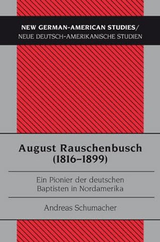 August Rauschenbusch (1816-1899)