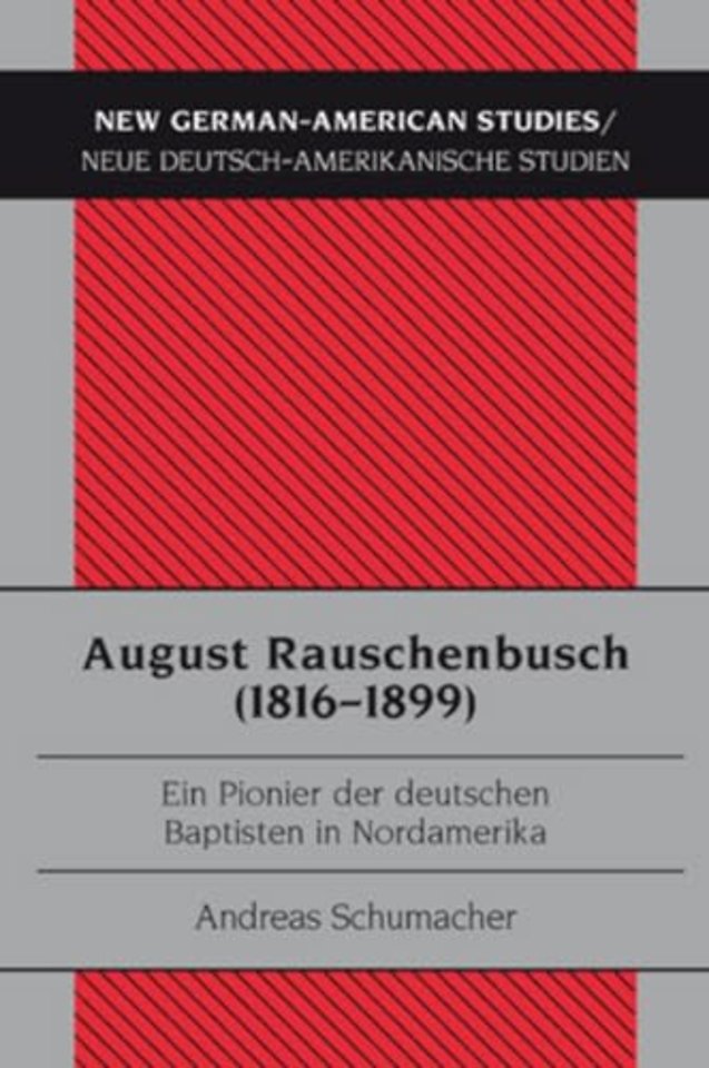 August Rauschenbusch (1816-1899)