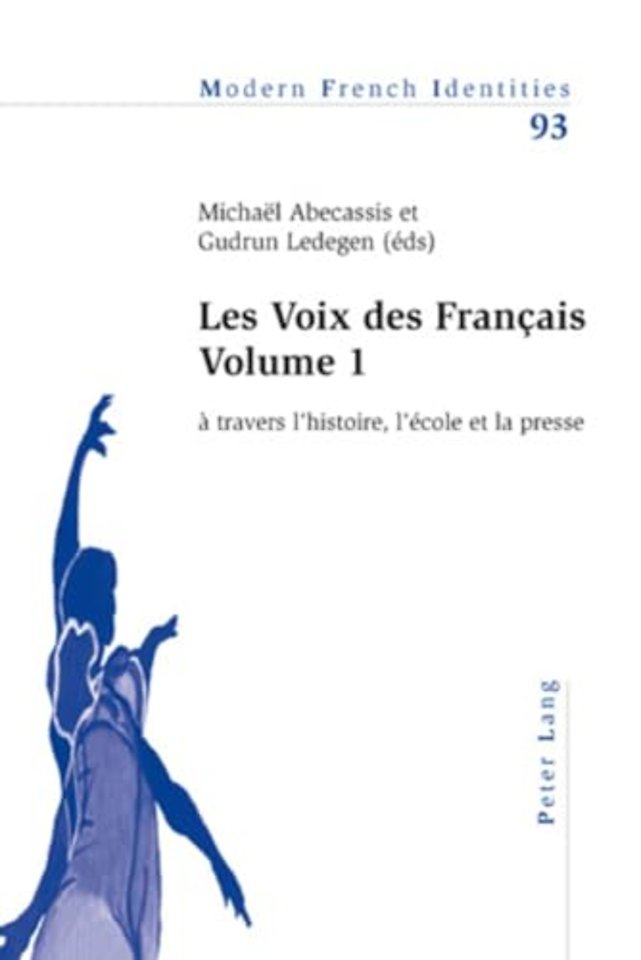 Les Voix Des Francais - Volume 1