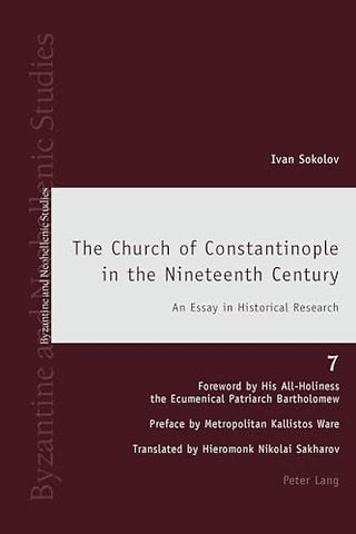 The Church of Constantinople in the Nineteenth Century