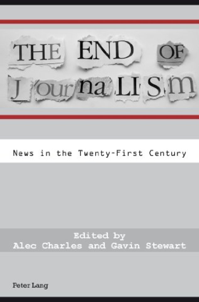 The End of Journalism