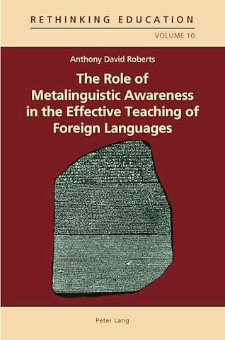 The Role of Metalinguistic Awareness in the Effective Teaching of Foreign Languages
