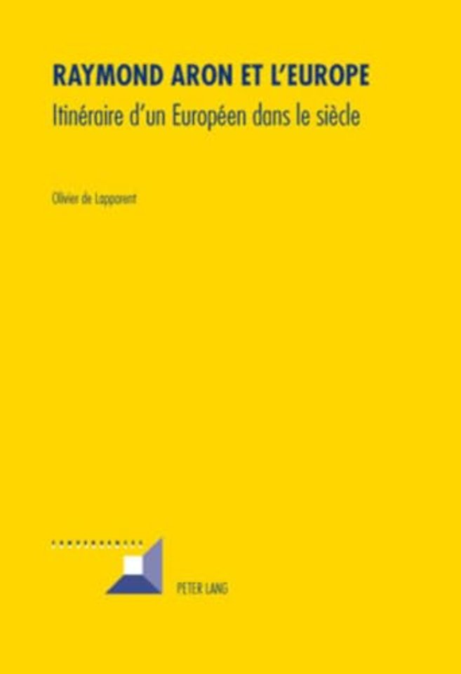 Raymond Aron Et l'Europe