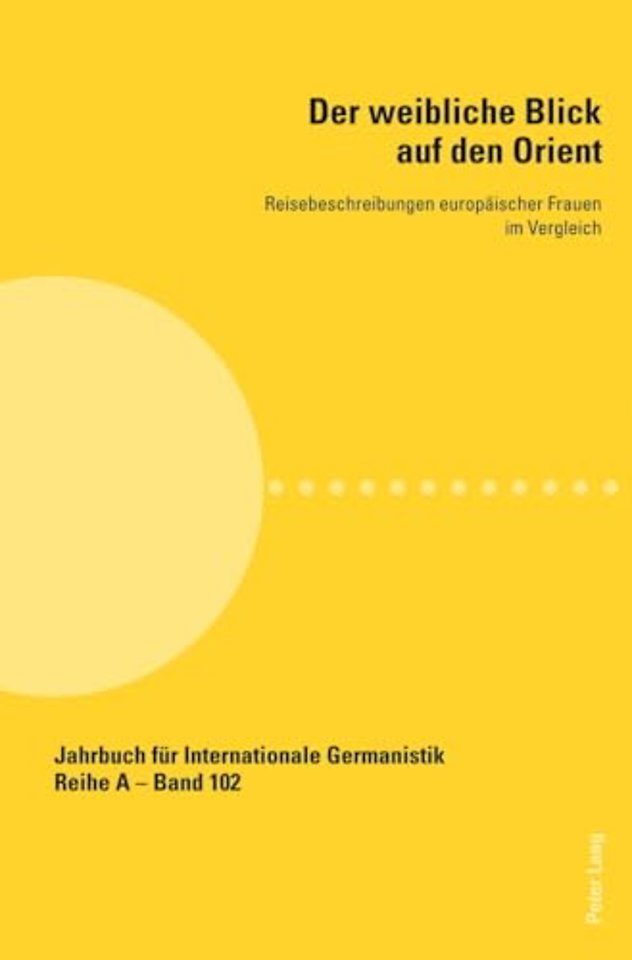 Der Weibliche Blick Auf Den Orient