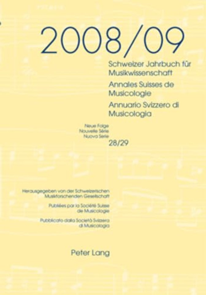 Schweizer Jahrbuch fuer Musikwissenschaft- Annales Suisses de Musicologie- Annuario Svizzero di Musicologia