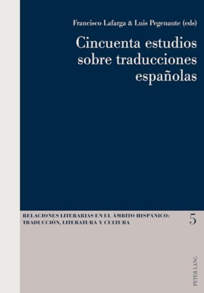 Cincuenta Estudios Sobre Traducciones Espanolas