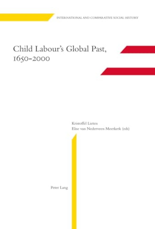 Child Labour’s Global Past, 1650-2000