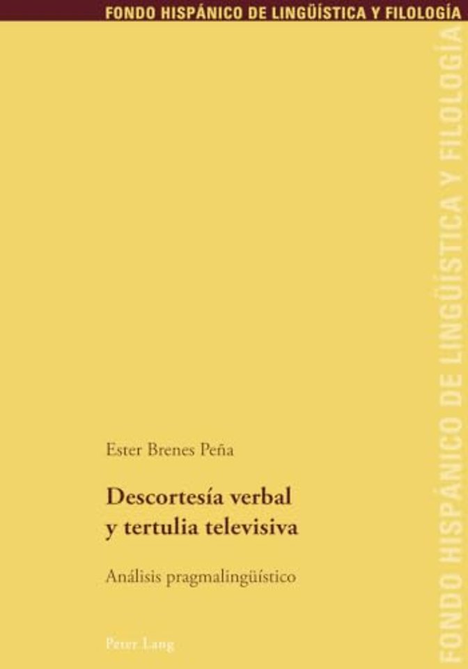 Descortesia Verbal Y Tertulia Televisiva