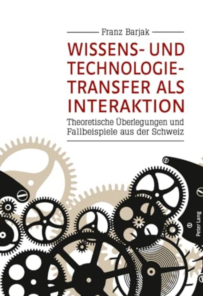 Wissens- Und Technologietransfer ALS Interaktion
