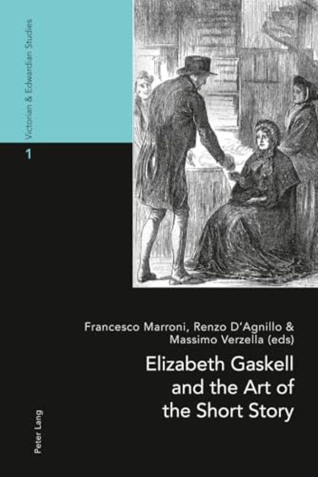 Elizabeth Gaskell and the Art of the Short Story