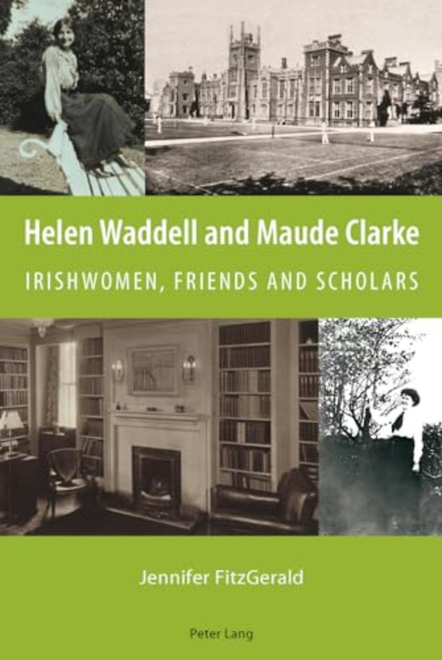Helen Waddell and Maude Clarke