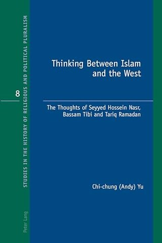 Thinking Between Islam and the West