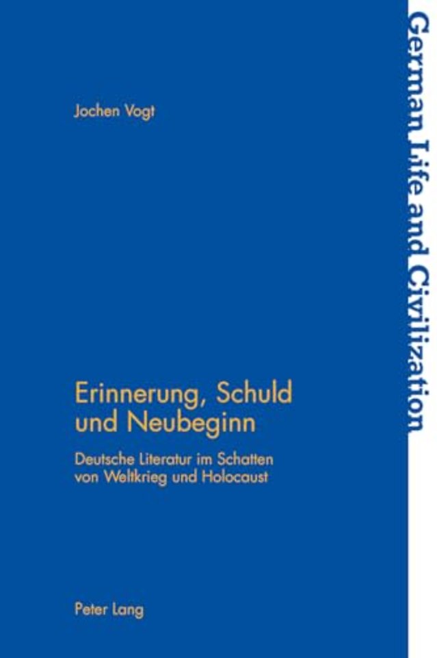 Erinnerung, Schuld Und Neubeginn