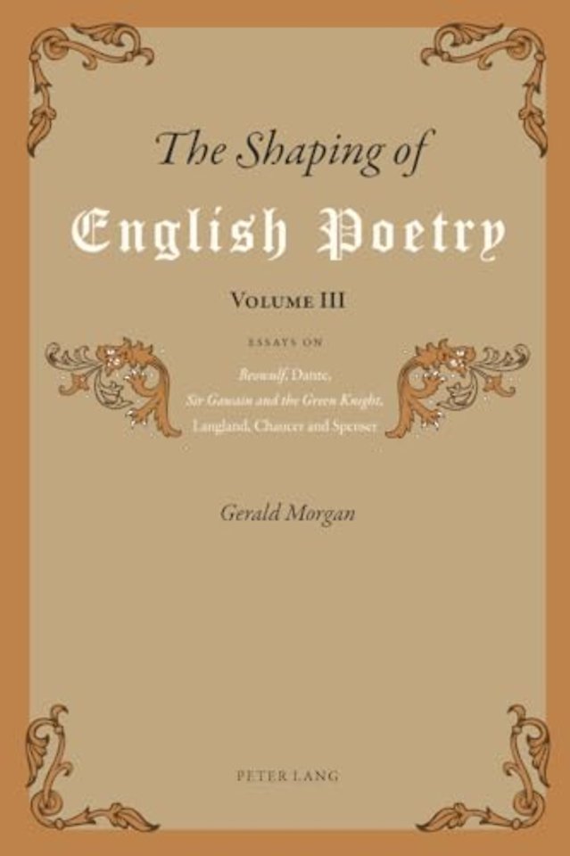 The Shaping of English Poetry- Volume III