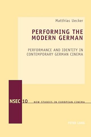Performing the Modern German